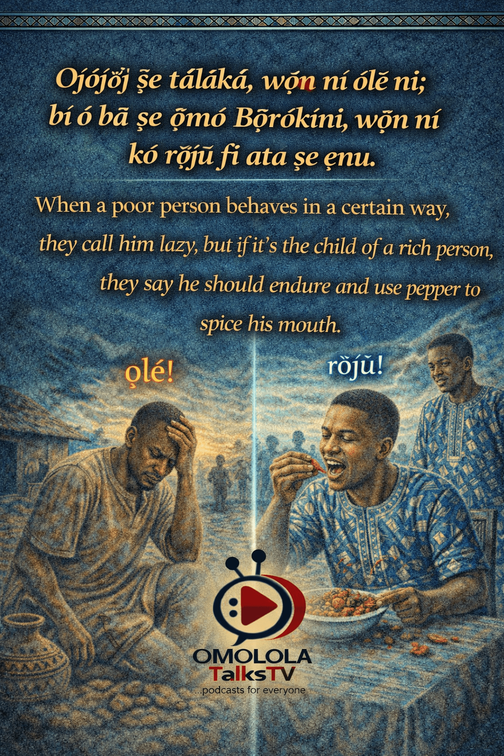 ÈDÈ YORÙBÁ ( Yoruba proverbs)